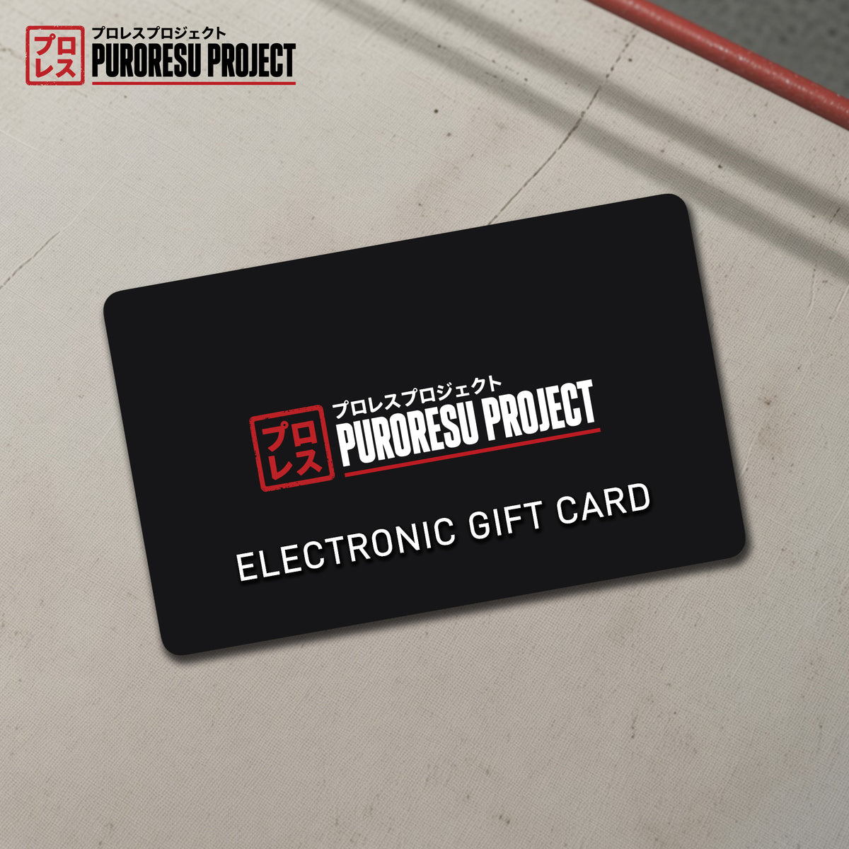 Puroresu Project Shop Gift Card